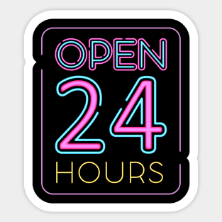 Open 24 Hours Sticker